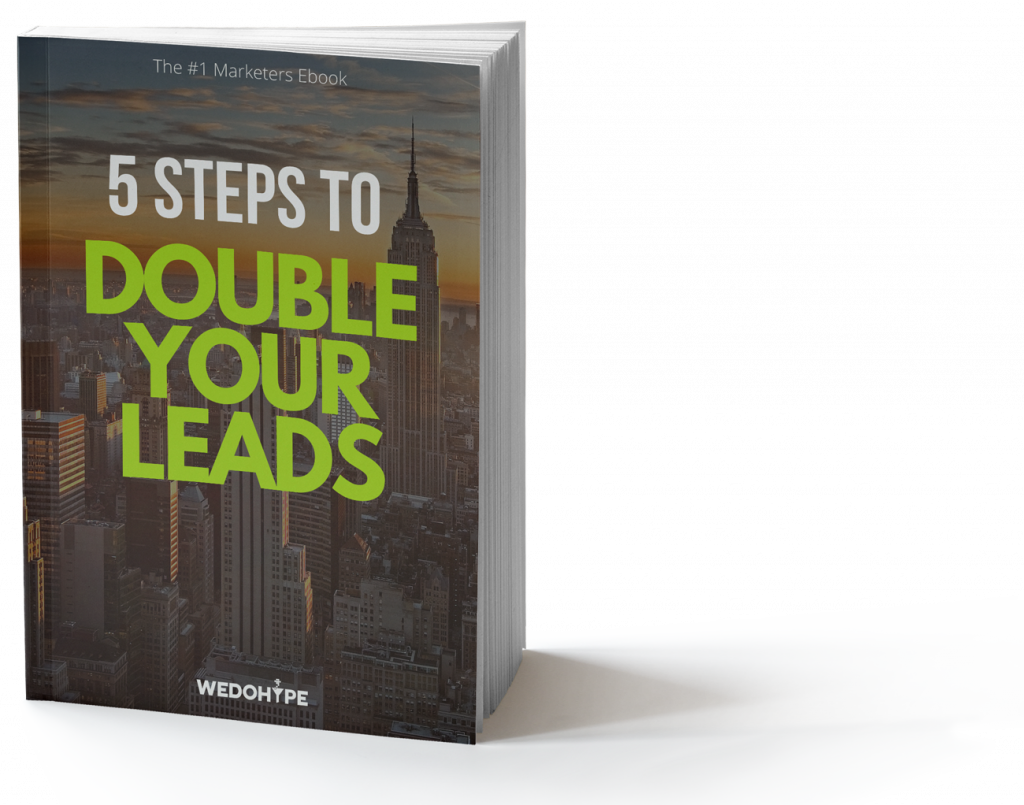 5 Steps to Double your Leads 1 5 Steps to Double your Leads 1