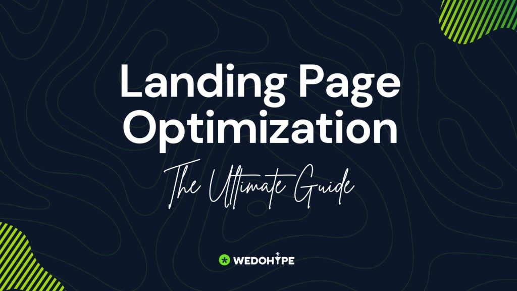The Ultimate Guide to Landing Page Optimization in 2024 3 landing page optimization